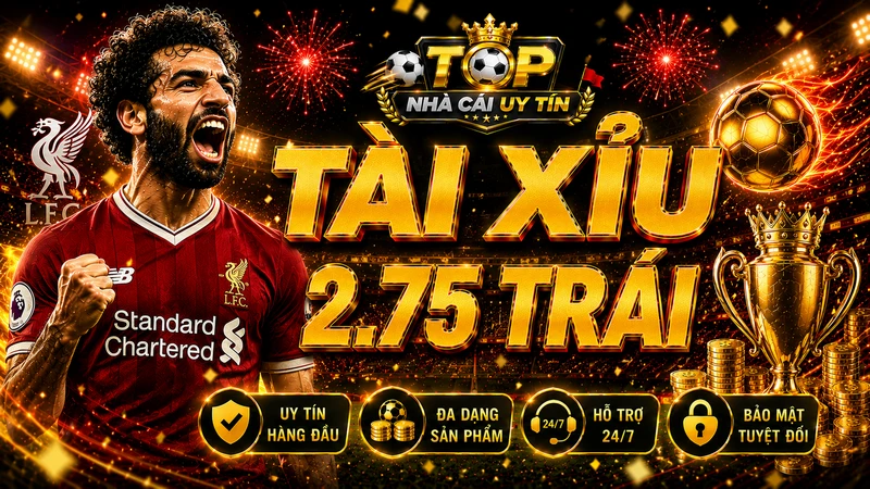 Tài xỉu 2.75 là gì